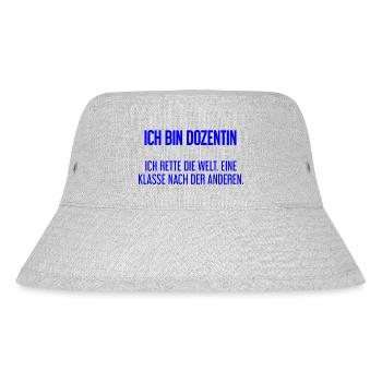 Ich bin Dozentin - ich rette die Welt - Stanley/Stella recycelter Bucket Hat - Grau meliert - Vorne