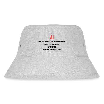 AI The only friend who can finish your sentences - Stanley/Stella Recycled Bucket Hat - heather grey - Front