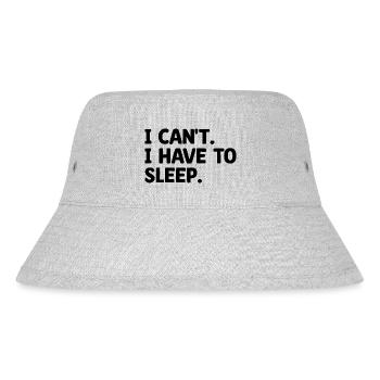 Ich kann nicht, ich muss schlafen Sprüche für Introvertierte - Stanley/Stella recycelter Bucket Hat - Grau meliert - Vorne