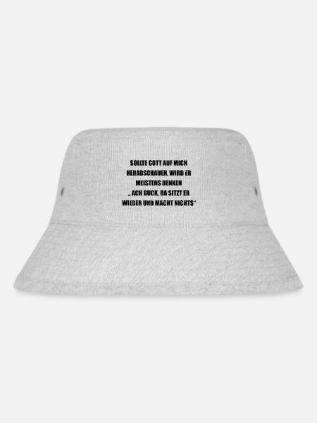 Gott schaut er sitzt lustiger Spruch - Stanley/Stella recycelter Bucket Hat - Grau meliert