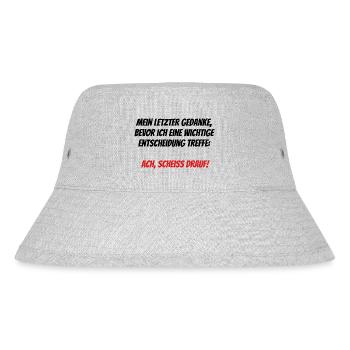 Mein letzter Gedanke bevor... - Lustiger Spruch - Stanley/Stella recycelter Bucket Hat - Grau meliert - Vorne