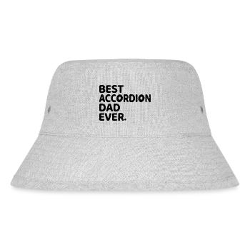 Best Accordion Dad Ever Accordions Accordionist Mu - Stanley/Stella Recycled Bucket Hat - heather grey - Front