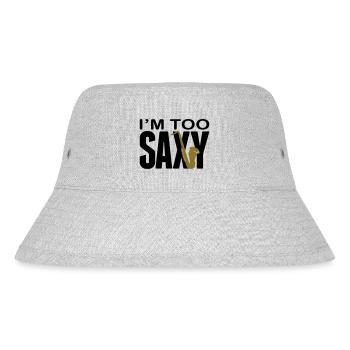 I'm too Saxy - Saxophone - Saxofon -Blasinstrument - Stanley/Stella recycelter Bucket Hat - Grau meliert - Vorne