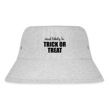 Most Likely To Trick Or Treat Funny Halloween - Stanley/Stella Recycled Bucket Hat - heather grey - Front
