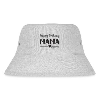 Happy Birthday Mama! Mama Geburtstag - Stanley/Stella recycelter Bucket Hat - Grau meliert - Vorne