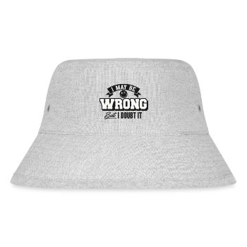 I may be wrong but still doubt - Stanley/Stella Recycled Bucket Hat - heather grey - Front