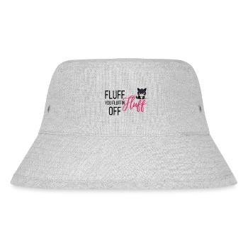 Fluff of you fluffin Fluff - Grumpy funny Cat - Stanley/Stella recycelter Bucket Hat - Grau meliert - Vorne