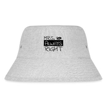 Partner Design "Mrs. Always Right" - Stanley/Stella Recycled Bucket Hat - heather grey - Front