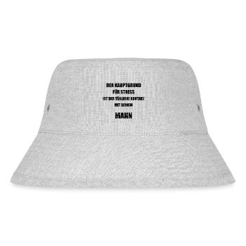 Hauptgrund für Stress - Mann - lustiger Spruch - Stanley/Stella recycelter Bucket Hat - Grau meliert - Vorne