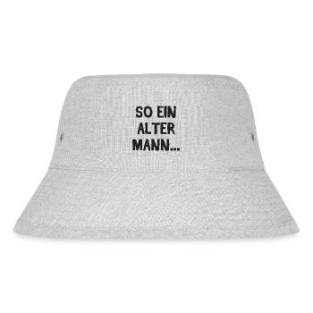 So Ein Alter Mann Geburtstag Fieser Spruch - Stanley/Stella recycelter Bucket Hat - Grau meliert - Vorne