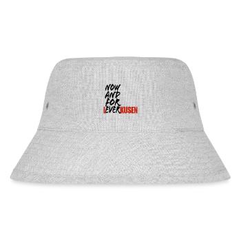 Now And For Ever Leverkusen - Spruch - Stanley/Stella recycelter Bucket Hat - Grau meliert - Vorne