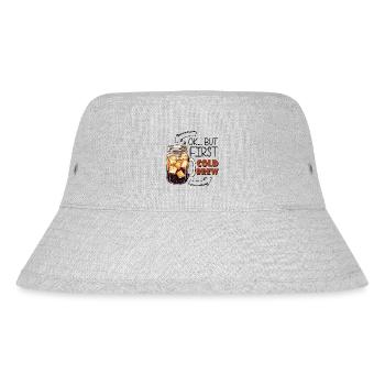 Ok... But First Cold Brew - Stanley/Stella recycelter Bucket Hat - Grau meliert - Vorne