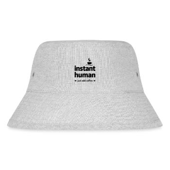 instant human just add coffee Kaffee Koffein - Stanley/Stella Recycled Bucket Hat - heather grey - Front