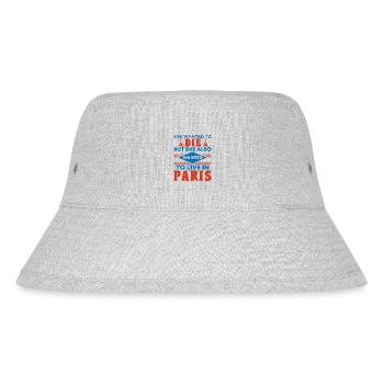 SHE WANTED TO DIE BUT SHE ALSO WANTED TO LIVE IN - Stanley/Stella Recycled Bucket Hat - heather grey - Front