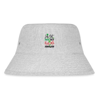 I'm not Irish, but kiss me anyway. - Stanley/Stella Recycled Bucket Hat - heather grey - Front