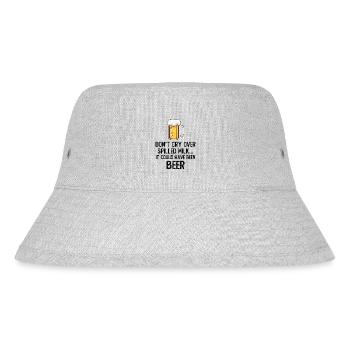 Don't cry over spilled milk it could have been beer - Stanley/Stella Recycled Bucket Hat - heather grey - Front