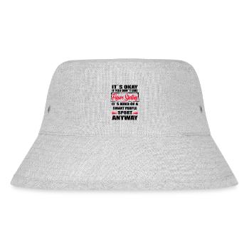 It's Okay If You Don't Like figure skating - Stanley/Stella recycelter Bucket Hat - Grau meliert - Vorne