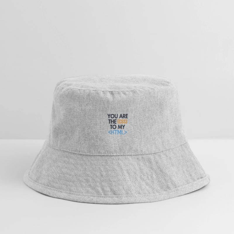You are the CSS to my HTML Developer Coder Stanley/Stella recycelter Bucket Hat