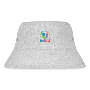 Doula Birth Worker Born To Be A - Stanley/Stella Recycled Bucket Hat - heather grey - Front
