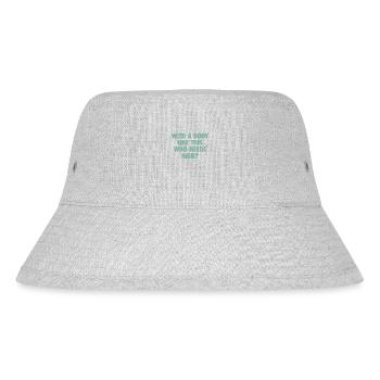 With A Body Like This Who Needs Hair Bald Man - Stanley/Stella Recycled Bucket Hat - heather grey - Front