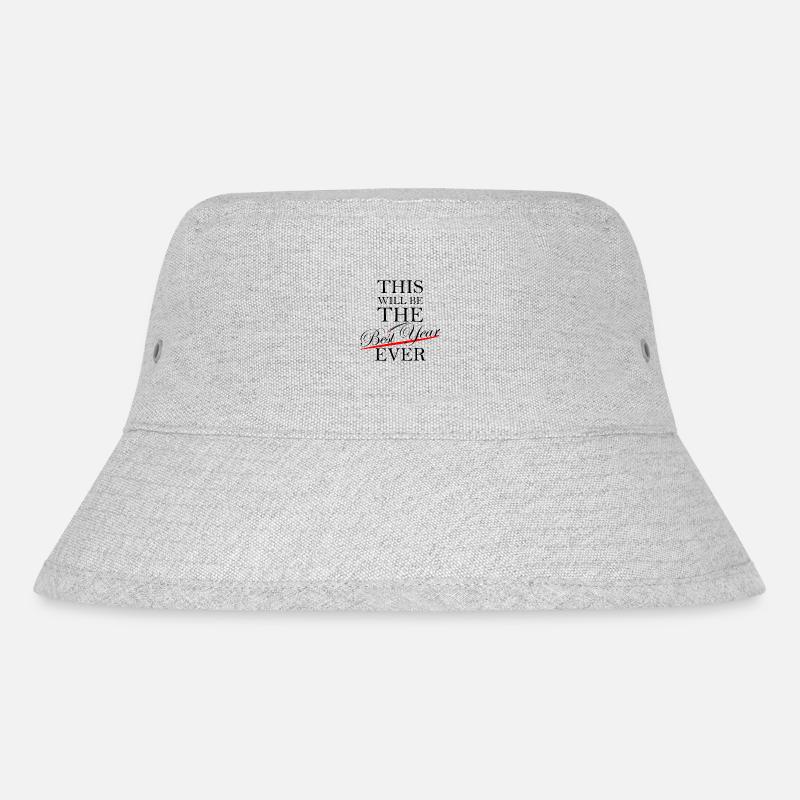 Best year ever - YOU decide for yourself! - Stanley/Stella Recycled Bucket Hat - heather grey