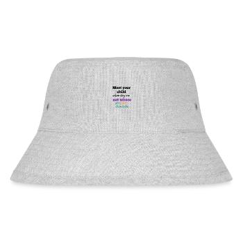 Meet Your Child Where They Are - Stanley/Stella Recycled Bucket Hat - heather grey - Front