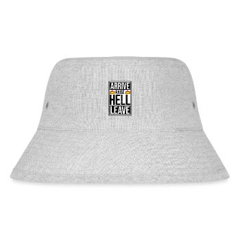 Arrive Raise Hell Leave Arrive and all hell breaks loose - Stanley/Stella Recycled Bucket Hat - heather grey - Front