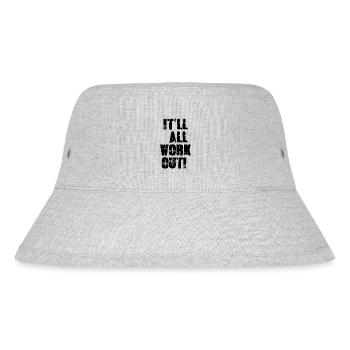 It'll All Work Out - Stanley/Stella Recycled Bucket Hat - heather grey - Front