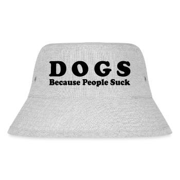 Les chiens parce que les gens sucent - Bob recyclé Stanley/Stella - gris chiné - Devant