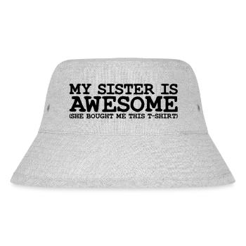 my sister is awesome - Stanley/Stella recycelter Bucket Hat - Grau meliert - Vorne