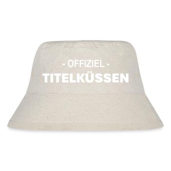 Title kisses - Stanley/Stella Recycled Bucket Hat - natural - Front