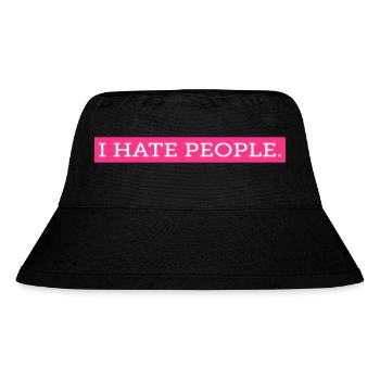 I HATE PEOPLE. - Stanley/Stella recycelter Bucket Hat - Schwarz - Vorne