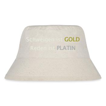 Schweigen ist GOLD - Stanley/Stella recycelter Bucket Hat - Naturweiß - Vorne
