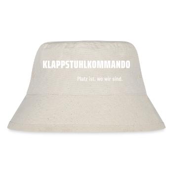 Klappstuhlkommando. Platz ist, wo wir sind. - Stanley/Stella recycelter Bucket Hat - Naturweiß - Vorne