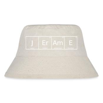 Jerame Name Vorname Chemie Periodensystem Elemente - Stanley/Stella recycelter Bucket Hat - Naturweiß - Vorne