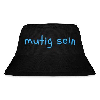 mutig sein - Stanley/Stella recycelter Bucket Hat - Schwarz - Vorne