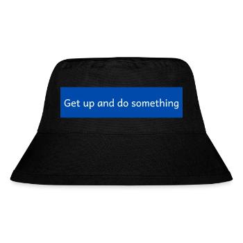 get up and do something - Stanley/Stella Recycled Bucket Hat - black - Front