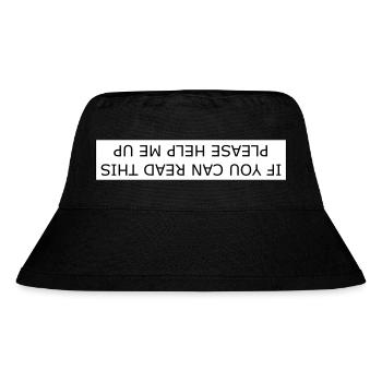 If you can read this please help me up - Stanley/Stella Recycled Bucket Hat - black - Front