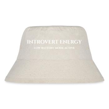Introvert Energy: Low Battery Mode - Stanley/Stella Recycled Bucket Hat - natural - Front