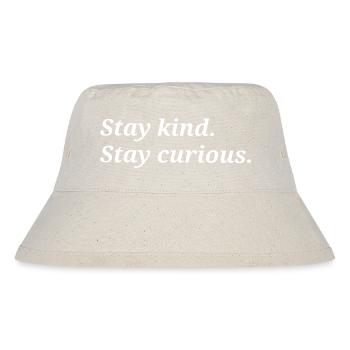 Stay child. Stay curious. - Stanley/Stella Recycled Bucket Hat - natural - Front