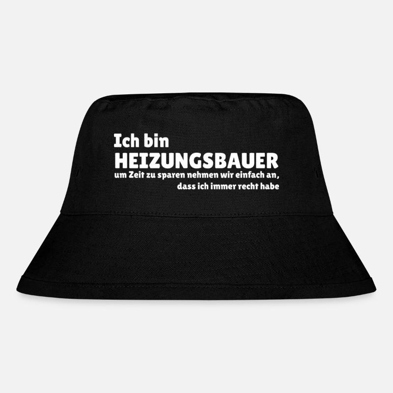 Ich bin Heizungsbauer - Stanley/Stella recycelter Bucket Hat - Schwarz
