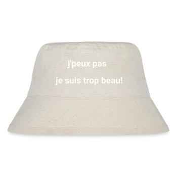 j peux pas je suis trop beau - Bob recyclé Stanley/Stella - blanc naturel - Devant