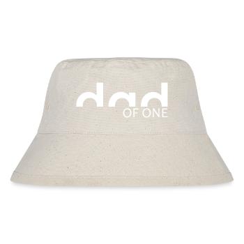 DAD of one - PAPA - Stanley/Stella Recycled Bucket Hat - natural - Front