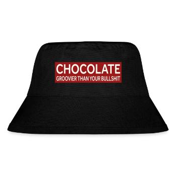 CHOCOLATE - GROOVIER THAN YOUR BULLSHIT - Stanley/Stella Recycled Bucket Hat - black - Front
