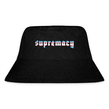 Trans Supremacy - Stanley/Stella recycelter Bucket Hat - Schwarz - Vorne