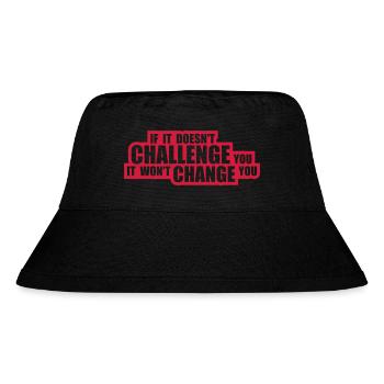 Workout Fitness Motivation Quote - Stanley/Stella Recycled Bucket Hat - black - Front