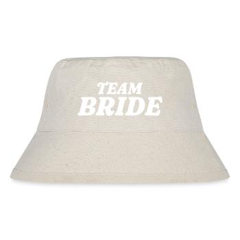 Team Bride - Stanley/Stella recycelter Bucket Hat - Naturweiß - Vorne