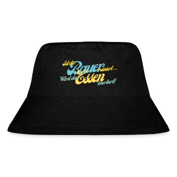 Ist der Bauer ruiniert... - Stanley/Stella recycelter Bucket Hat - Schwarz - Vorne