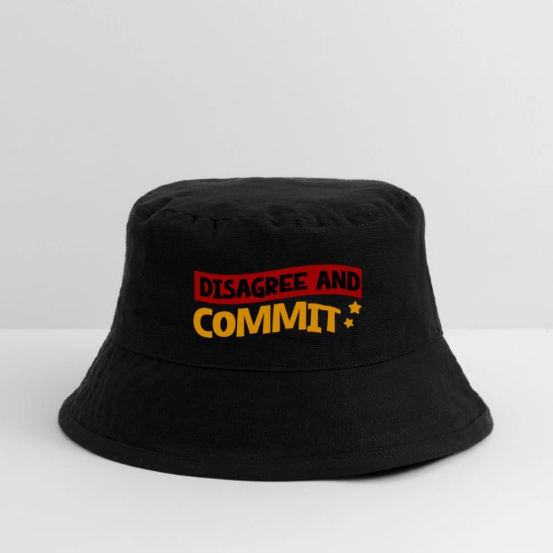 Disagree And Commit 2 Stanley/Stella recycelter Bucket Hat