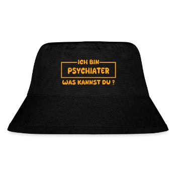 Profession Psychiatrist - Stanley/Stella Recycled Bucket Hat - black - Front